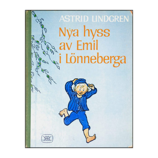 Astrid Lindgren: Nya Hyss Av Emil I Lönneberga