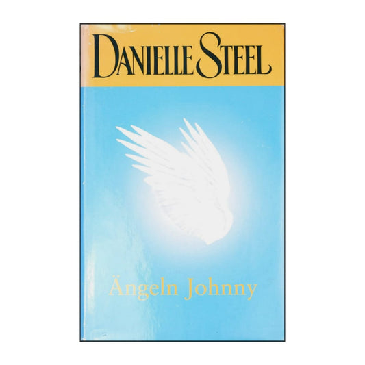 Danielle Steel: Ängeln Johnny