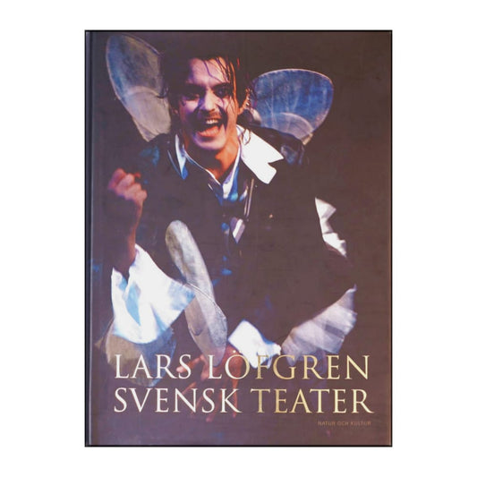 Lars Löfgren: Svensk Teater
