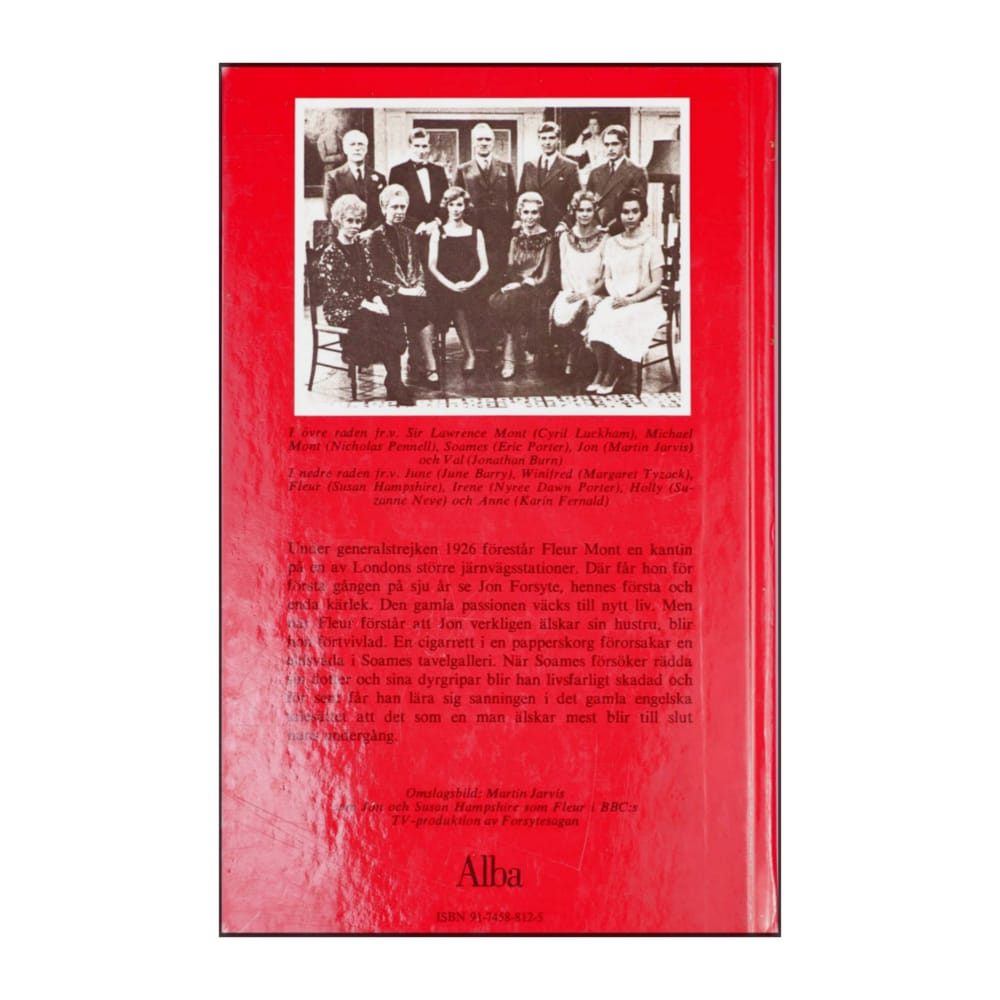 John Galsworthy: Forsytesagan - Svanesång