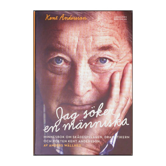 Anders Wällhed: Jag Söker En Människa