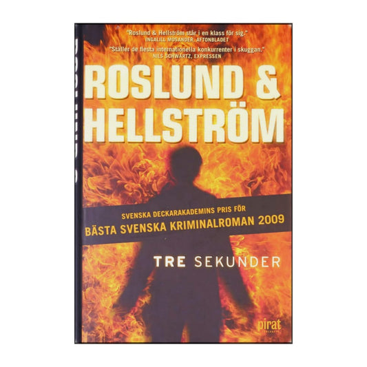 Anders Roslund & Börge Hellström: Tre Sekunder