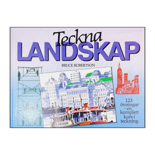 Bruce Robertson: Teckna Landskap