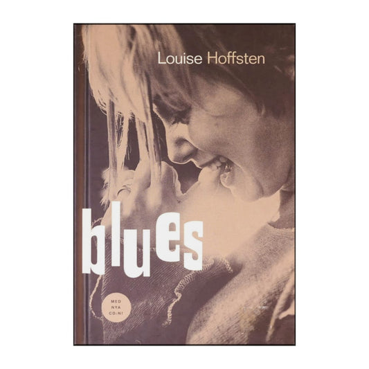 Louise Hoffsten: Blues