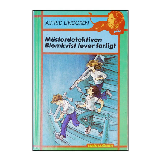 Astrid Lindgren: Mästerdetektiven Blomqvist Lever Farligt