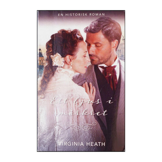 Virginia Heath: Ett Ljus I Mörkret