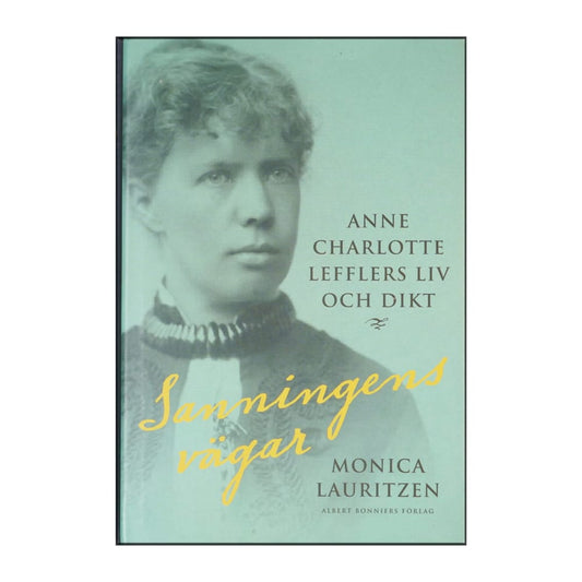 Monica Lauritzen: Sanningens Vägar