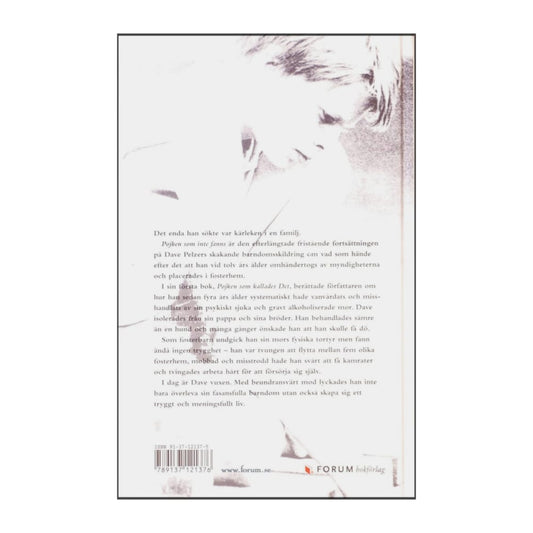 Dave Pelzer: Pojken Som Inte Fanns