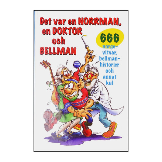 Det Var En Norrman En Doktor Och Bellman