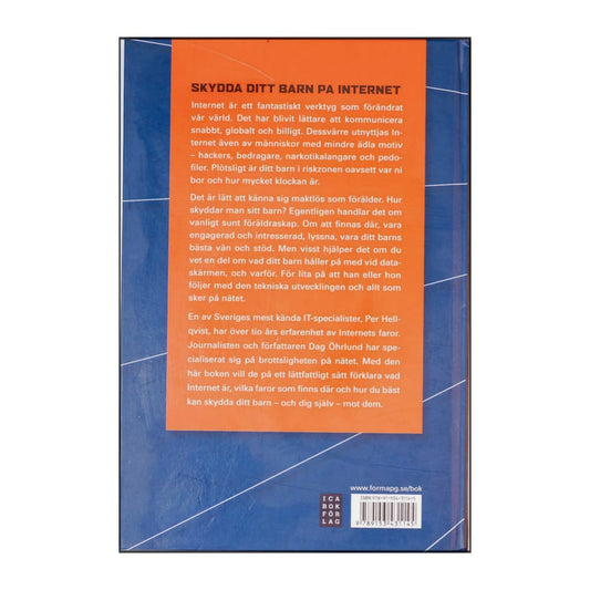 Dag Öhrlund & Per Hellqvist: Skydda Ditt Barn På Internet