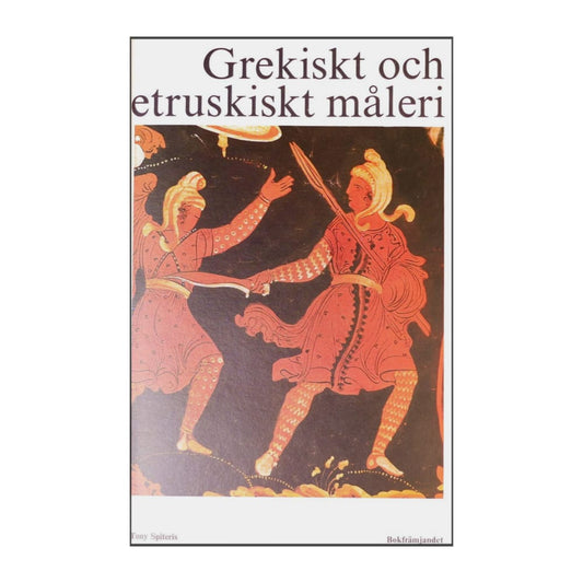 Måleriets Historia: Grekiskt Och Etruskiskt Måleri