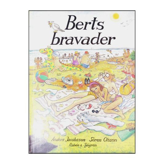 Bert: Berts Bravader