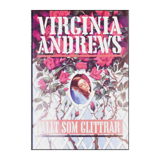 Virginia C. Andrews: Allt Som Glittrar
