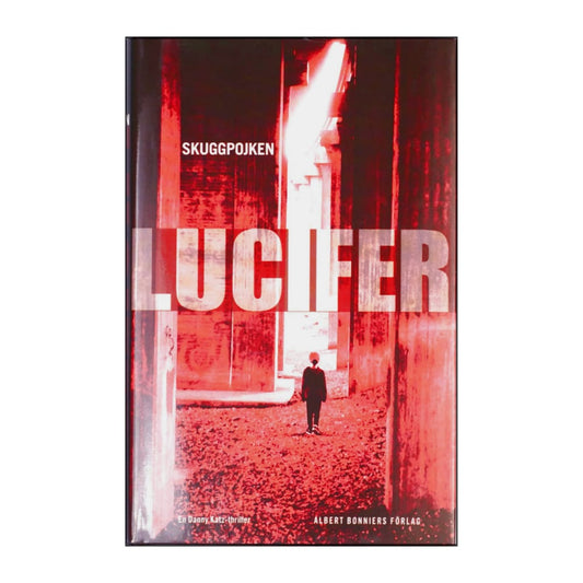 Carl-Johan Vallgren: Lucifer - Skuggpojken