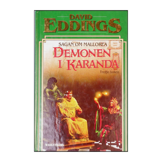 David Eddings: Sagan Om Mallorea 3