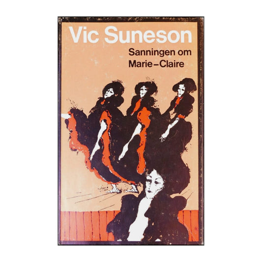 Vic Suneson: Sanningen Om Marie-Claire
