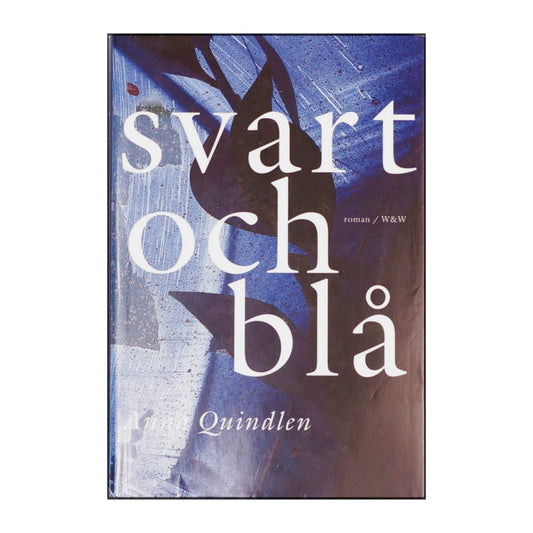 Anna Quindlen: Svart Och Blå