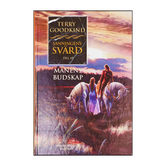 Terry Goodkind: Sanningens Svärd 10