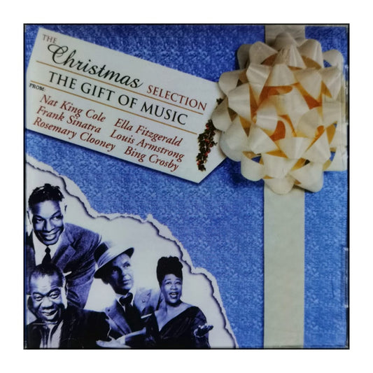 The Christmas Selection: The Gift Of Music