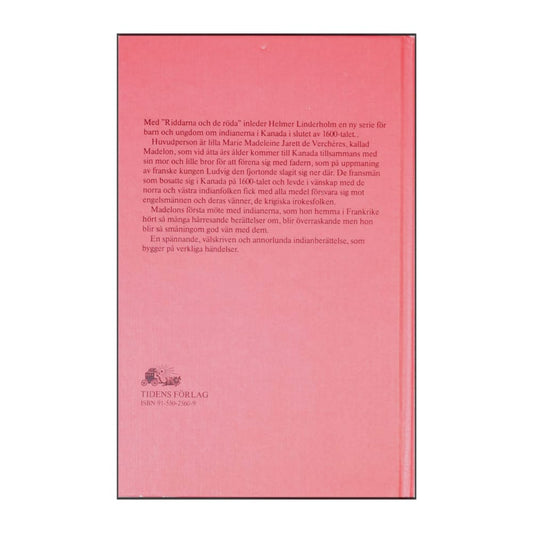 Helmer Linderholm: Riddarna Och De Röda