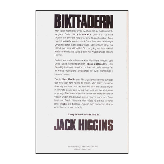 Jack Higgins: Biktfadern