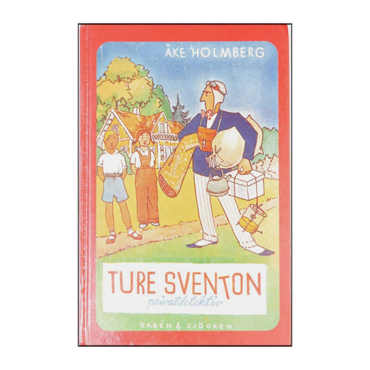 Åke Holmberg: Ture Sventon Privatdetektiv