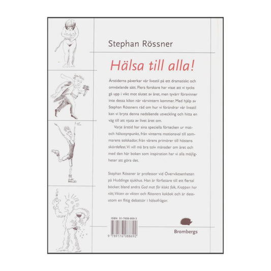 Stephan Rössner: Hälsa Till Alla