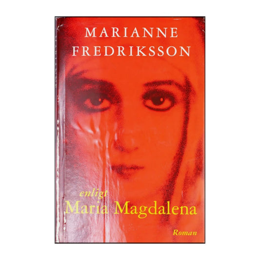 Marianne Fredriksson: Enligt Maria Magdalena