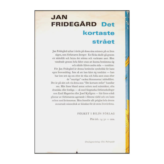 Jan Fridegård: Det Kortaste Strået