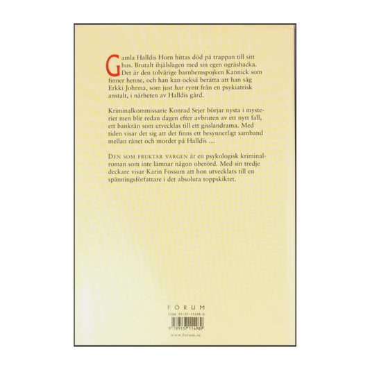 Karin Fossum: Den Som Fruktar Vargen