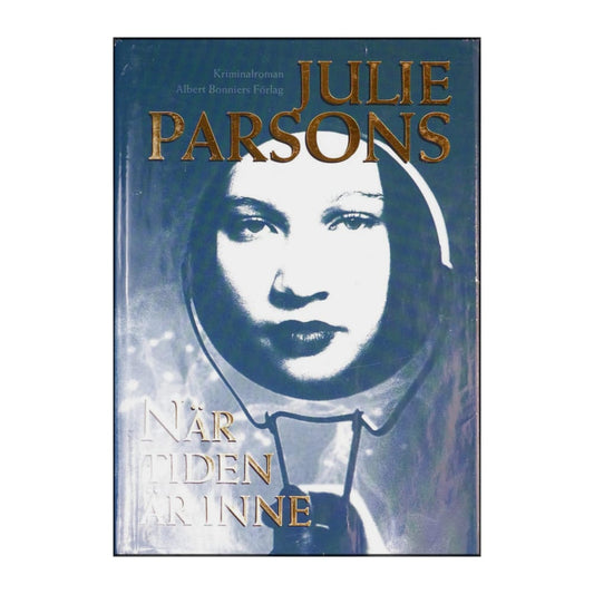 Julie Parsons: När Tiden Är Inne