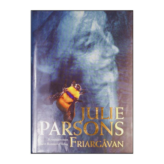 Julie Parsons: Friargåvan