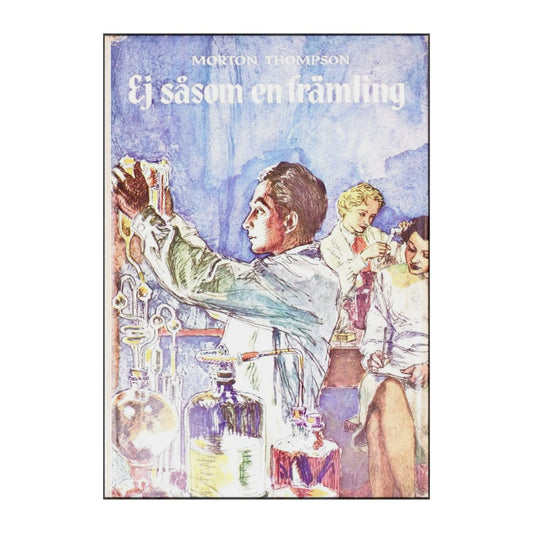Morton Thompson: Ej Såsom En Främling