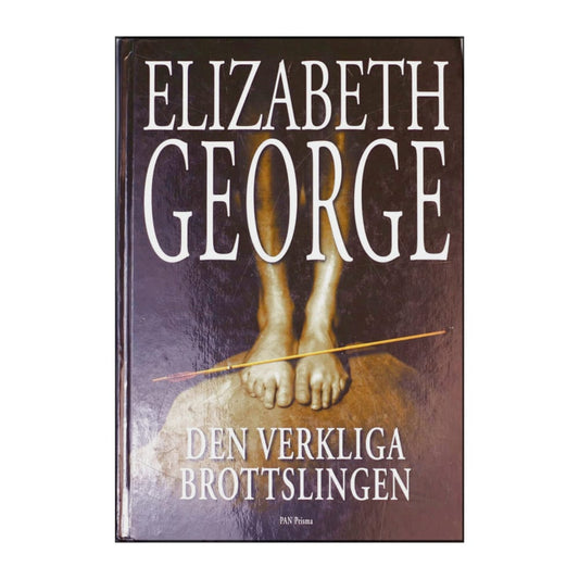 Elizabeth George: Den Verkliga Brottslingen