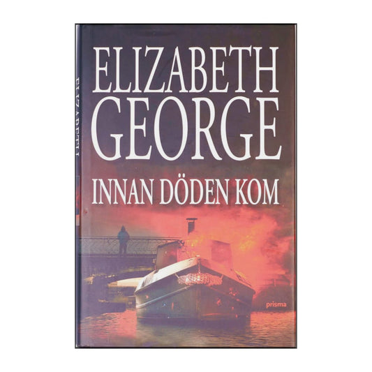Elizabeth George: Innan Döden Kom