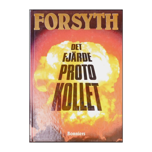 Frederick Forsyth: Det Fjärde Protokollet