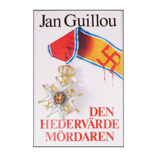 Jan Guillou: Den Hedervärde Mördaren