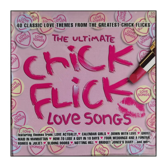 The Ultimate Chick Flick Love Songs