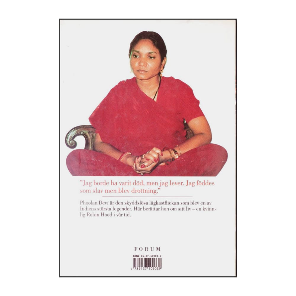 Phoolan Devi: Jag Phoolan Devi Banditdrottning