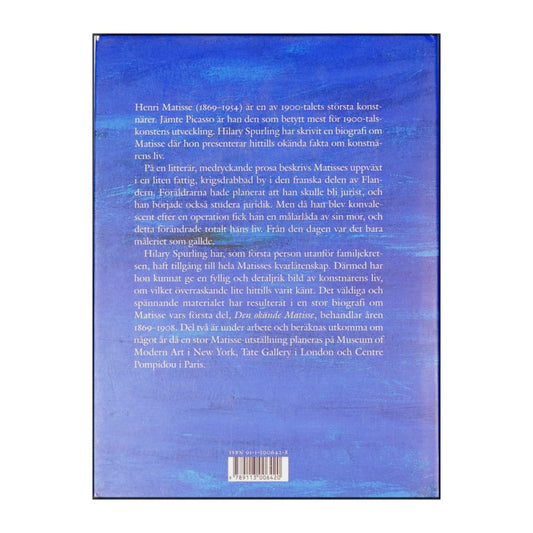 Hilary Spurling: Den Okände Matisse