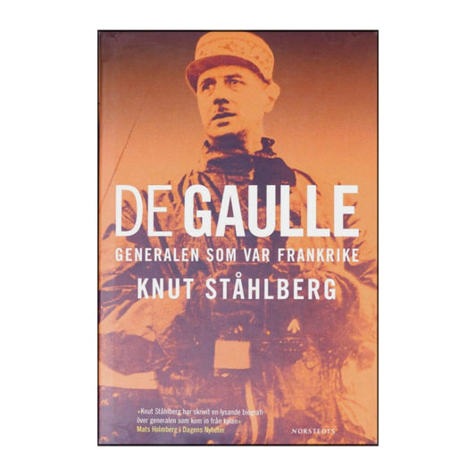 Knut Ståhlberg: De Gaulle