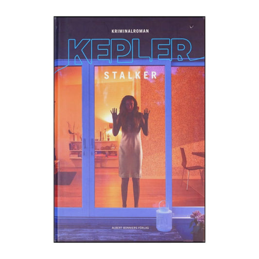 Lars Kepler: Stalker