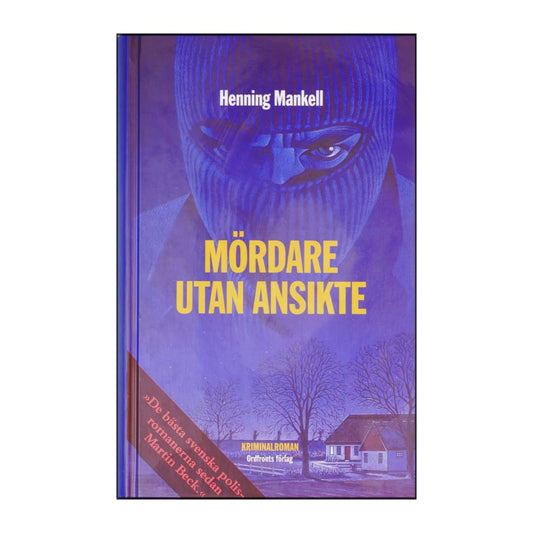 Henning Mankell: Mördare Utan Ansikte