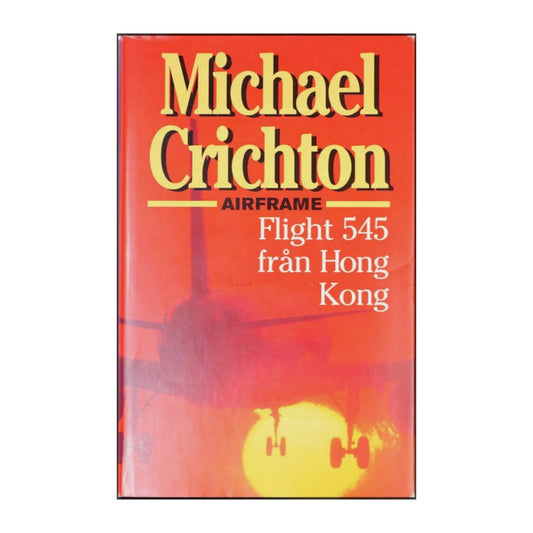 Michael Crichton: Flight 545 Från Hong Kong