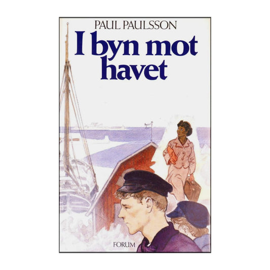 Paul Paulsson: I Byn Mot Havet