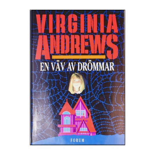 Virginia C. Andrews: En Väv Av Drömmar