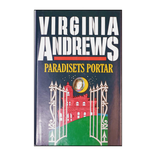 Virginia C. Andrews: Paradisets Portar