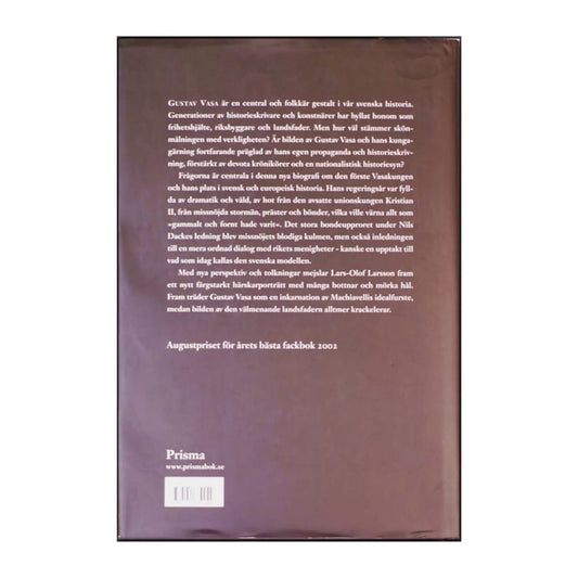 Lars-Olof Larsson: Gustav Vasa Landsfader Eller Tyrann