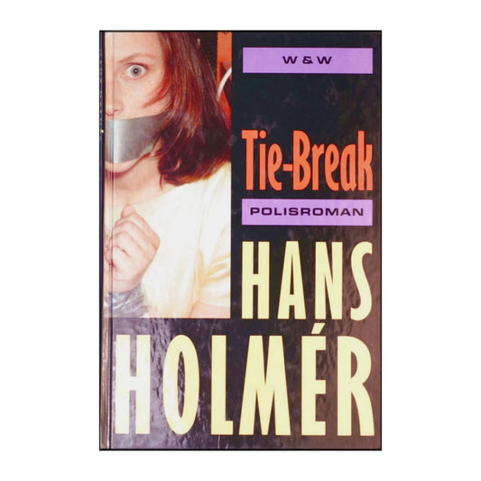 Hans Holmér: Tie-Break