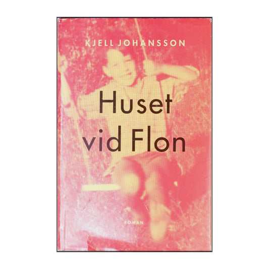 Kjell Johansson: Huset Vid Flon